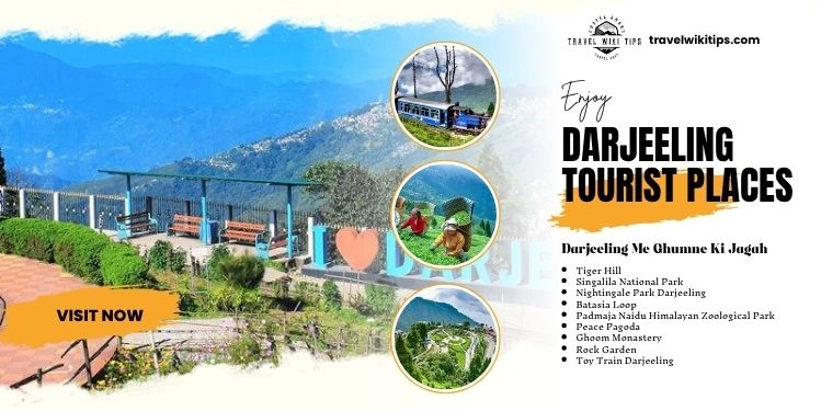 Darjeeling Me Ghumne Ki Jagah: Hills, Chai, aur Khubsurat Nazare Ka Safar Darjeeling Me Ghumne Ki Jagah