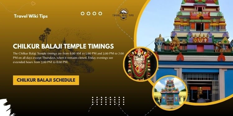 Chilkur Balaji Temple Timings: Everything You Need to Know Before Your Visit Chilkur Balaji Temple Timings