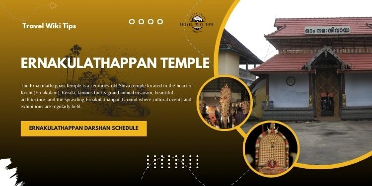 Ernakulathappan Temple: History, Timings, Utsavam 2025 & Complete Visitor Information Ernakulathappan Temple