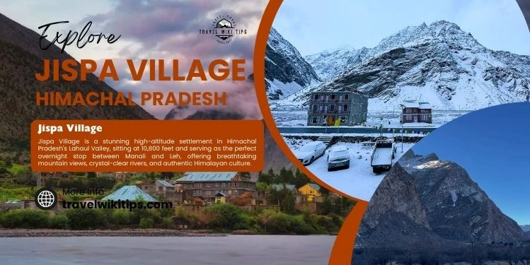 Jispa Village: A Hidden Himalayan Gem at 10,800 Feet You Can’t Miss Jispa Village